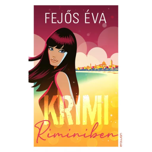 Krimi Riminiben - Fejős Éva