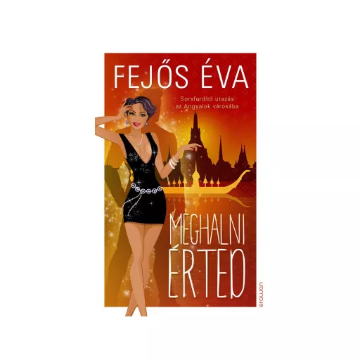 Meghalni érted - Fejős Éva