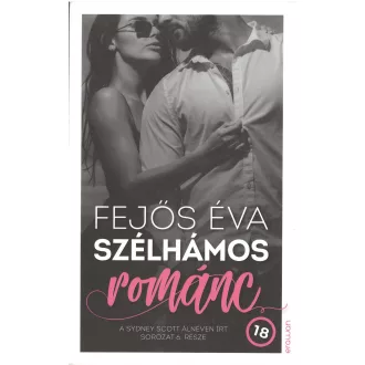 Szélhámos románc - Fejős Éva