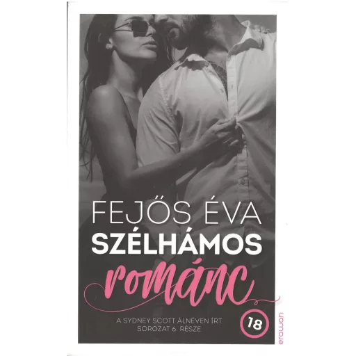 Szélhámos románc - Fejős Éva