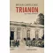 Trianon egy angol szemével - Bryan Cartledge