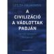 A civilizáció a vádlottak padján - Leszek Kolakowski