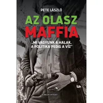Az olasz maffia - Pete László
