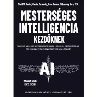   Mesterséges intelligencia kezdőknek - Malcolm Show, Enczi Zoltán
