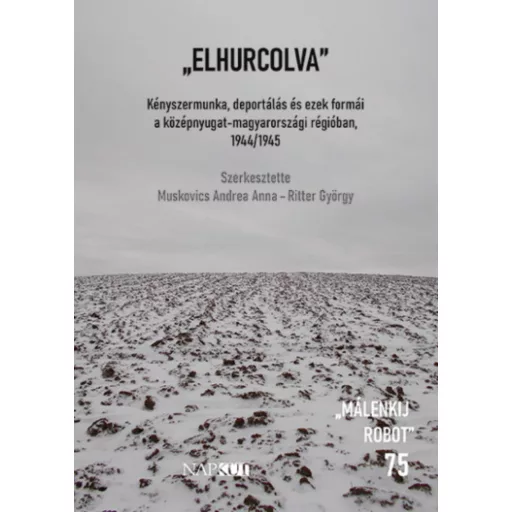 Elhurcolva - Muskovics Andrea Anna - Ritter György