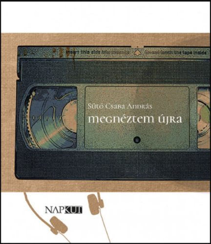 Megnéztem újra - Sütő Csaba András