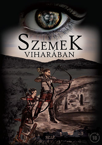 Szemek viharában - Sz.I.P.