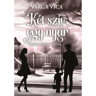 Két szív, egy nyár - Amikor megismertelek - Varga Vica