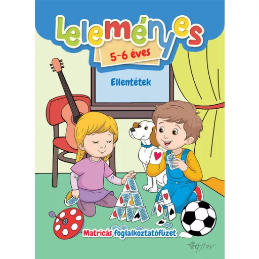 Leleményes 5-6 éves - Ellentétek