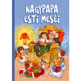 Nagypapa esti meséi