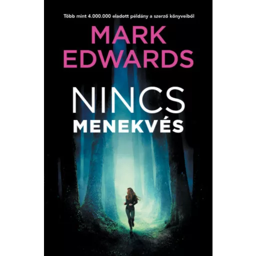 Nincs menekvés - Mark Edwards