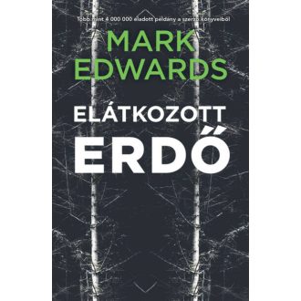 Elátkozott erdő - Mark Edwards