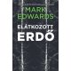 Elátkozott erdő - Mark Edwards