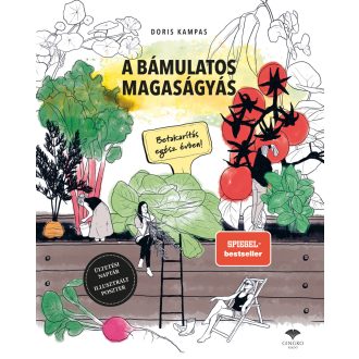 A bámulatos magaságyás - Doris Kampas