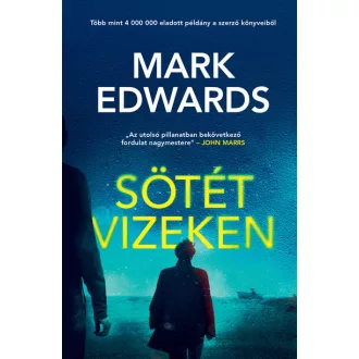 Sötét vizeken - Mark Edwards