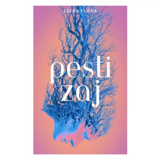 Pesti zaj - Ijjas Flóra