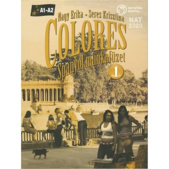   Colores 1. - Spanyol munkafüzet A1- A2 - Nagy Erika - Seres Krisztina