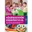 Közétkeztetők kézikönyve 3. - Henter Izabella MSc - Ruis Zsuzsanna