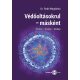 Védőoltásokrul - másként - Dr. Rodé Magdolna