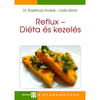 Reflux - Diéta és kezelés - Dr. Rosztóczy András