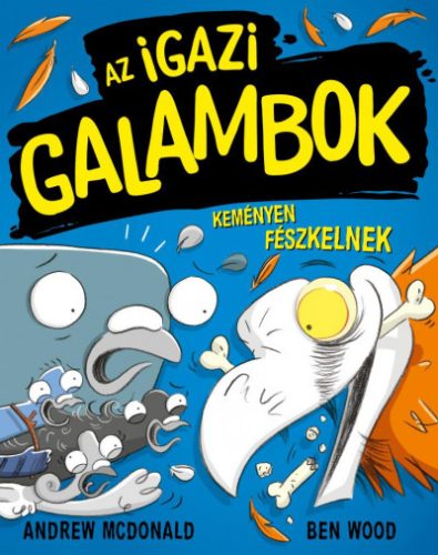 Az Igazi Galambok keményen fészkelnek - Andrew McDonald