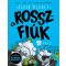 A rosszfiúk 4. rész - Aaron Blabey