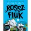 A rosszfiúk 4. rész - Aaron Blabey