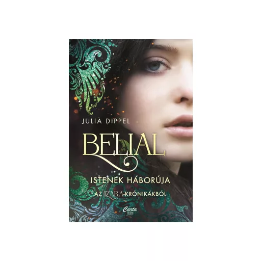 Belial - Istenek háborúja - Julia Dippel