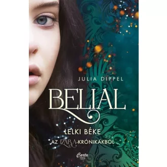 Belial 2. - Lelki béke - Julia Dippel