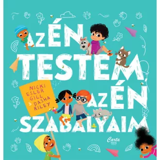   Az én testem, az én szabályaim - Dasha Riley, Nicki Esler Gill