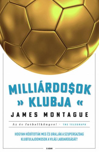 Milliárdosok klubja - James Montague