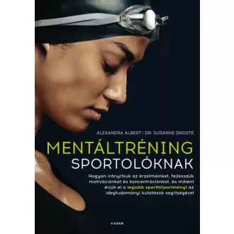 Mentáltréning sportolóknak - Alexandra Albert