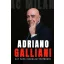 Egy örök szerelem története - Adriano Galliani