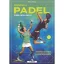 Mindenem a padel - Technika, taktika, szabályok - Michael Werge