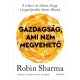 Gazdaság, ami nem megvehető - Robin Sharma