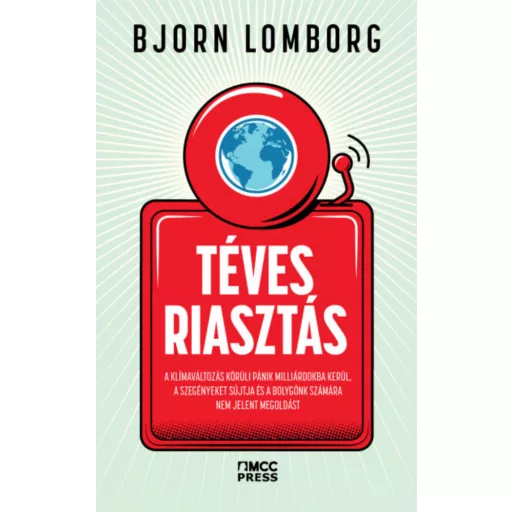Téves riasztás - Bjorn Lomborg