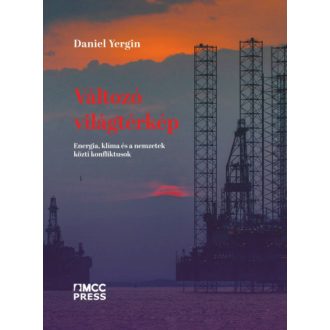 Változó világtérkép - Daniel Yergin