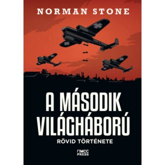 A második világháború rövid története - Norman Stone