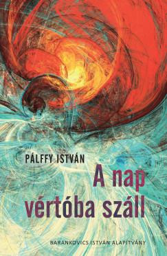 A nap vértóba száll - Pálffy István