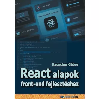 React alapok front-end fejlesztéshez - Rauscher Gábor