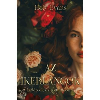 Az ikerlángok - Holy Evans