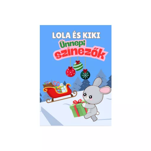 Lola és Kiki - Ünnepi színezők