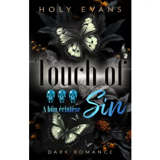 Touch Of Sin - A bűn érintése (Éldekorált) - Holy Evans