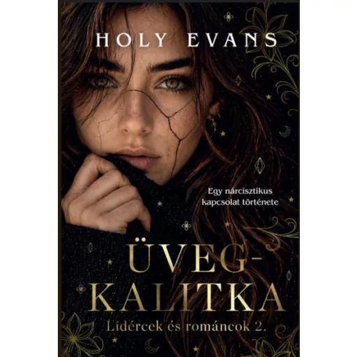 Üvegkalitka (Élfestett) - Holy Evans
