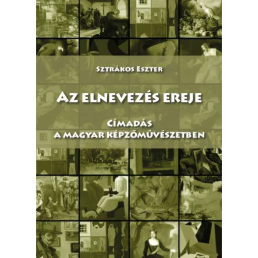 Az elnevezés ereje - Sztrákos Eszter