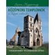 Középkori templomok a Kárpát-medencében - Fucskár József Attila - Fucskár Ágnes