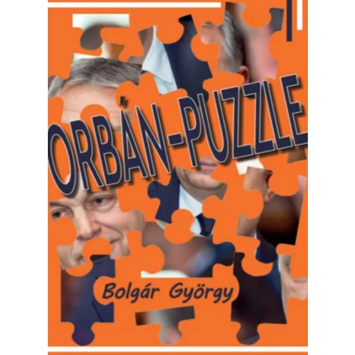 Orbán-puzzle - Bolgár György