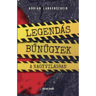 Legendás bűnügyek a nagyvilágban - Adrian Langenscheid