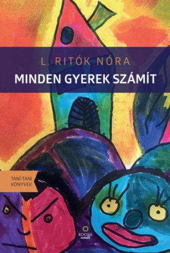 Minden gyerek számít - L. Ritók Nóra