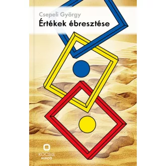 Értékek ébresztése - Csepeli György